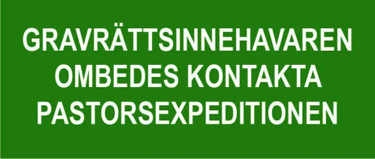 Gravrättsinnehavaren ombedes kontakta pastorsexpeditionen