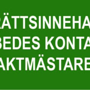 Gravrättsinnehavaren ombedes kontakta vaktämstaren